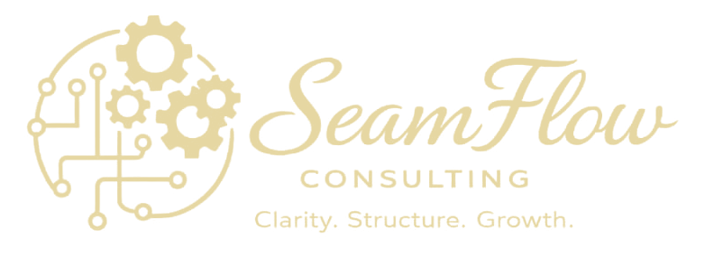 SeamFlow Consulting. Clarity. Structure. Growth.